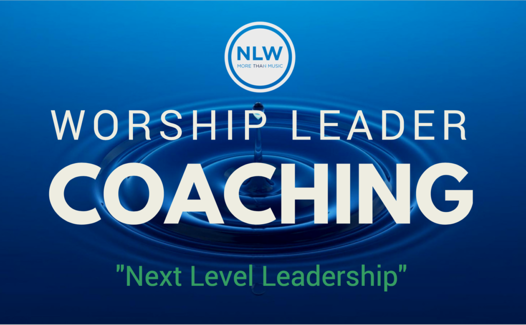 Worship Leader Coaching