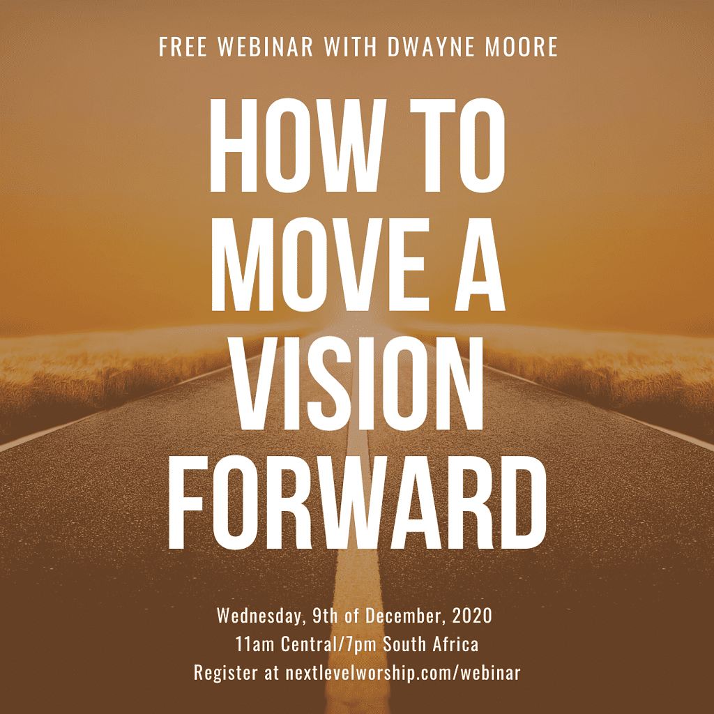 How to move a vision forward