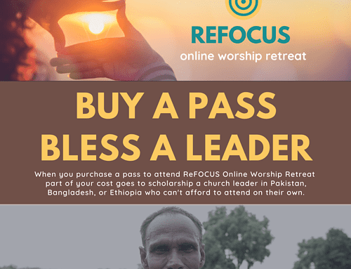 ReFOCUS 2021 – Buy A Pass, Bless A Leader!